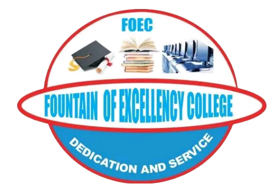 FOUNTAIN OF EXCELLENCY COLLEGE